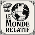 Le monde relatif